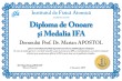 Diploma de onoare si Medalia IFA (Professor Marian APOSTOL)