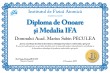 Diploma de onoare si Medalia IFA (Academician Marius Sabin PECULEA)