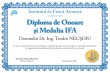 Diploma de onoare si Medalia IFA (Doctor of Engineering Teodor NECSOIU)